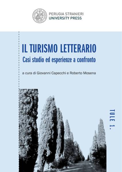 Parco: Il turismo letterario. Casi studio ed esperienze a confronto