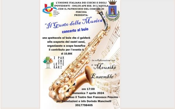 Parco: Il gusto della musica. Concerto al buio. Unione Italiana dei ciechi e degli ipovedenti 