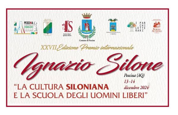 Parco: XXVII Edizione del Premio Ignazio Silone: La cultura siloniana e la scuola degli uomini liberi
