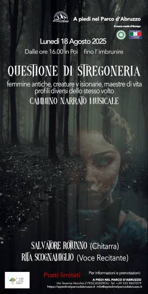Parco: Questione di stregoneria. Cammino narrato musicale nel Parco d'Abruzzo