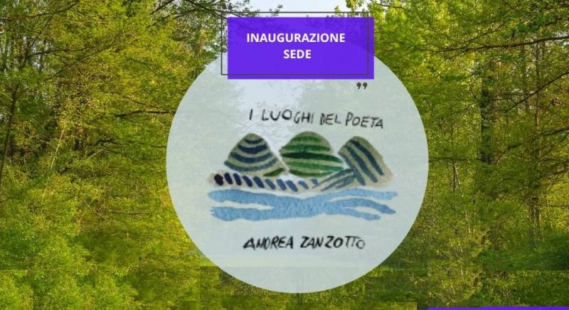 Parco: Inaugurazione della sede dell’Associazione I Luoghi di Zanzotto